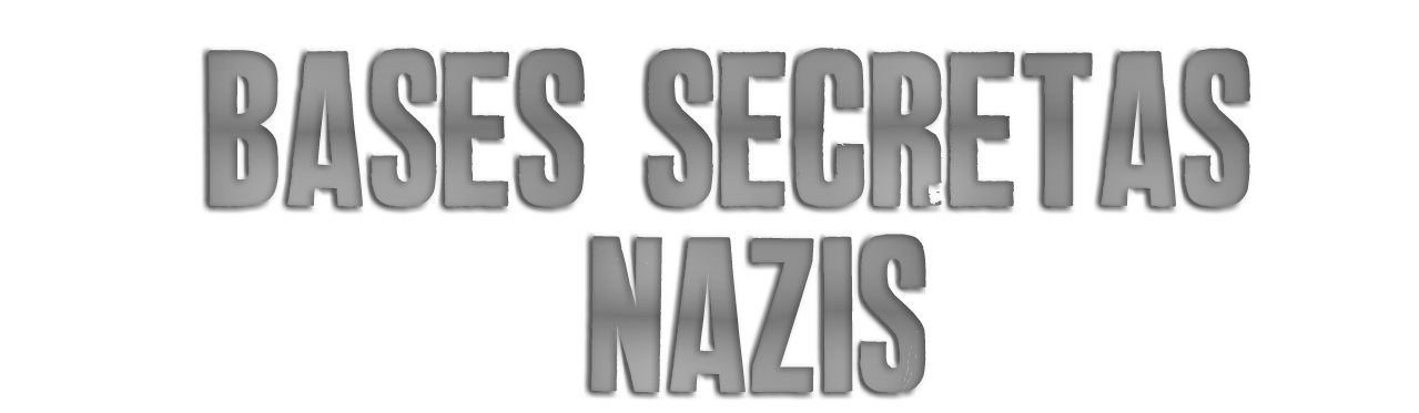 Bases Secretas Nazis