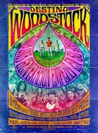 pelicula Destino Woodstock