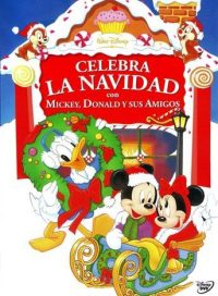 pelicula Celebra la Navidad con Mickey Donald y sus amigos