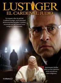 pelicula Lustiger El Cardenal Judio