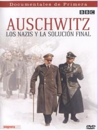pelicula Auschwitz Los Nazis Y La Solucion Final 2 de 4