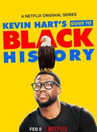 pelicula Kevin Harts Guide To Black History