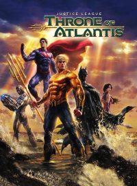 pelicula La Liga De La Justicia: El Trono De Atlantis