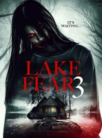 pelicula Lake Fear 3