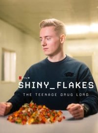pelicula Shiny Flakes: El cibernarco adolescente