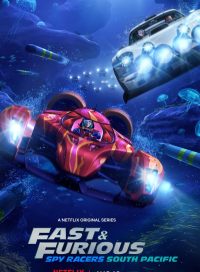 pelicula Fast And Furious Spy Racers