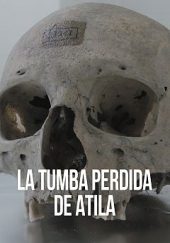 pelicula La Tumba Perdida De Atila