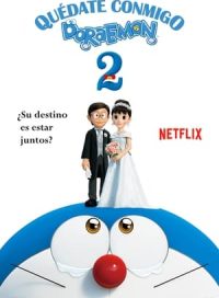 pelicula Stand by Me, Doraemon 2