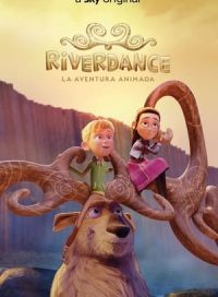 pelicula Riverdance – La aventura animada