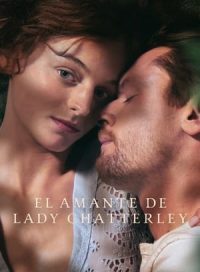 pelicula El amante de Lady Chatterley