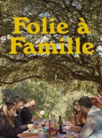 pelicula Folie à Famille