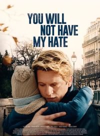 pelicula You Will Not Have My Hate