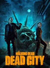 pelicula The Walking Dead: Dead City