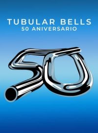 pelicula The Tubular Bells 50th Anniversary Tour Documentary